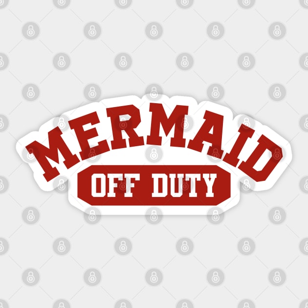 Mermaid Off Duty Sticker by KellyCollDesigns